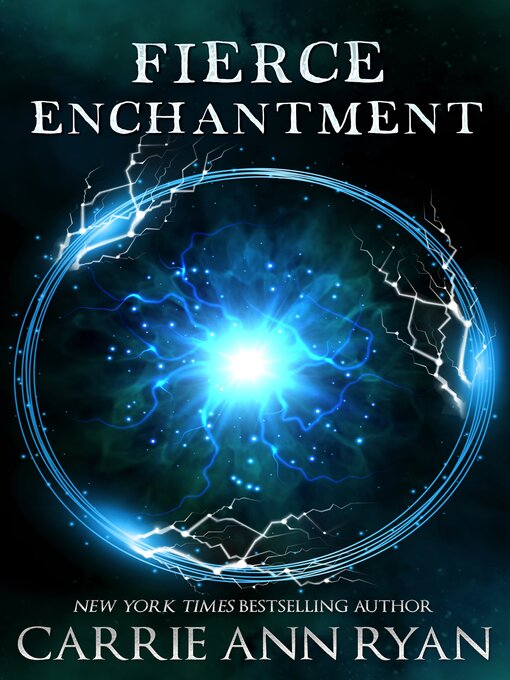 Title details for Fierce Enchantment by Carrie Ann Ryan - Available